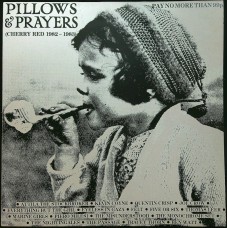 Various PILLOWS AND PRAYERS (Cherry Red – Z RED 41) UK 1982 compilation LP (Leftfield, Lo-Fi, Experimental, Indie Rock)